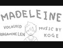 Kagamine Len - MADELEINE【OMORI FANSONG】