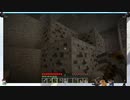 ⌘プレイアーカイブ⌘ Minecraft 2nd lap その18