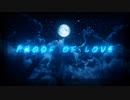 PROOF OF LOVE　2022プレミアムバージョン
