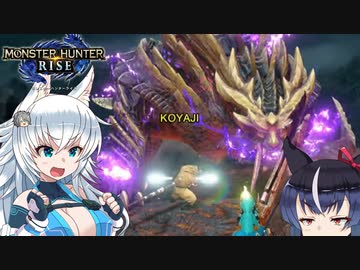 【MHRise】狼ちゃんが征く！モンハンライズ　強化マガド編　最終回【ゆっくり実況】