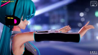 【MMD】ストロボナイツ (らぶ式ミク)【らぶ式モデルFC11周年祭】