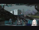 2022.6.19 【ゆかりねっと】ろぼっとのげーむ【MechWarrior Online】 #18-2