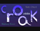 【知声】croak / ずどどんP【Remix】