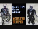 Suit up! Monster Hunter armor - Gore armor [How to equip cosplay armor]