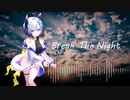 【No.7(SEVEN)】Break The Night （オリジナル）