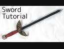 Sword tutorial - easy DIY[How to make props]