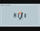 【ニコカラ】HERO。【onvocal】