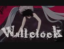 Wall Clock feat.初音ミク