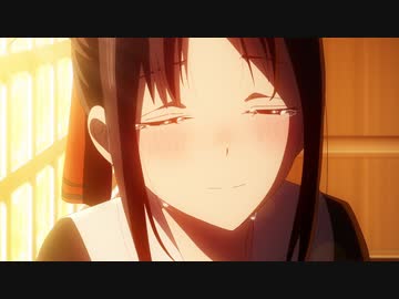 かぐや様は告らせたい-ウルトラロマンティック- 第12話「かぐや様は告りたい②」「かぐや様は告りたい③」「「二つの告白」前編」