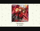【アイドルマスター】「REVENGE」(歌：早坂美玲)