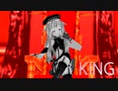 【MMD】 KING