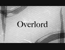 Overlord / VOLTEX