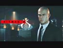 HITMAN 3：ヒットマン3を実況プレイいたします。 Part06