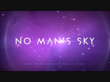 NoMan'sSky ノーマンズスカイ実況プレイ1