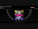【ARB観賞用】Black JourneyのA・B partをフル音源ぽく繋げてみた（HARD、自動モード）