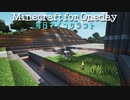 毎日マインクラフト - Day876 壁の外の整地2面目21