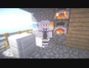 【Minecraftストーリー】この世界と世界 16話【Voiceroid】