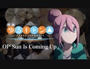 『映画 ゆるキャン△』 OP「Sun Is Coming Up」ドラム叩いてみた。/ Yurucamp movie OP Sun Is Coming Up Drum cover