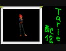 [MUGEN]  実況付きP操作 　Tarie配信_79キャラ目　リゼル・スピネル_後半