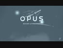 OPUS 魂の架け橋 実況プレイpart1