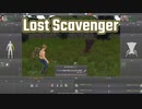 【LostScavenger】日本語終わっとるけど面白い！ポストアポカリプスでサバイバルなゲーム