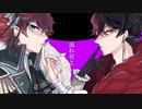 【若頭と王子が】アイデンティティ/Kanaria covered by ほうたい×東園寺りと【歌ってみた】