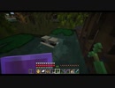 【Minecraft】マインクラフト 実況プレイ337