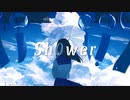 【初音ミク】Mitsutane - Sh0wer【オリジナル曲】