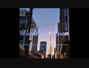 【下手だし自信ないけど】World of Dream（オリジナルインスト曲）【音ノ奏人 a.k.a ニコマーゼル】