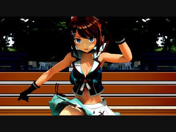 【MMD艦これ】摩耶改二　ヒアソビ【MMD】