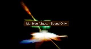 big_blue / 2号.