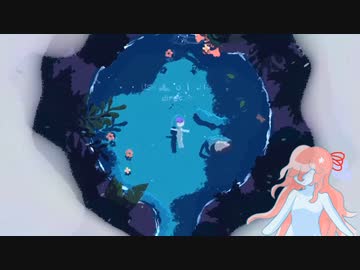茜ちゃん、たゆたう【VOICEROID実況】