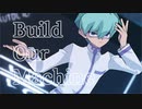 【遊戯王MMD】乃亜でBuild Our Machine【モデル更新】
