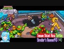 【実況】Teenage Mutant Ninja Turtles: Shredder's Revengeやる！【3】