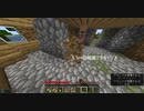 【字幕実況】ただ淡々とマインクラフトpart2