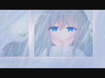 「長雨」 / 初音ミク　【オリジナル】