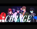 【MMD】エデン組でCH4NGE