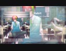 HabitをVtuberが歌ってみた【サブスク風編集】