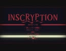 好奇心開発集団が【INSCRYPTION】をやる＃19(完)