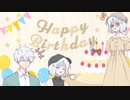 【COEIROINK】Happy Birthday!!【ナコレコカナタ】