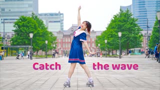 【るんか】Catch the Wave【踊ってみた】