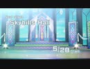 【スタマス】５月はスカイヒルズホールで単独ライブするぞ！【コミュ集#77】
