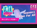 【Fall Guys】キャンディードロボー【実況】015