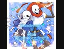 Bonetrousle×サンズ(Sans) 4 Songs Mashup ４曲マッシュアップ #UNDERTALE #アンダーテール
