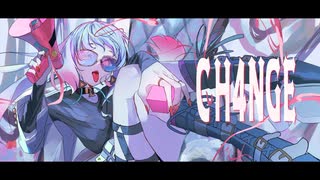 【歌ってみた】CH4NGE / Covered by 越後屋ときな【Giga】