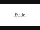 fedele / 初音ミク