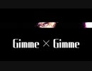【にじさんじMMD】Gimme×Gimme【伏見ガク】