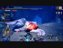 【MHRiseサンブレイク】てすと（さんぶれいく）その5