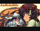【作業用BGM】Indivisible
