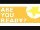 Are You Ready ? / 紲星あかり